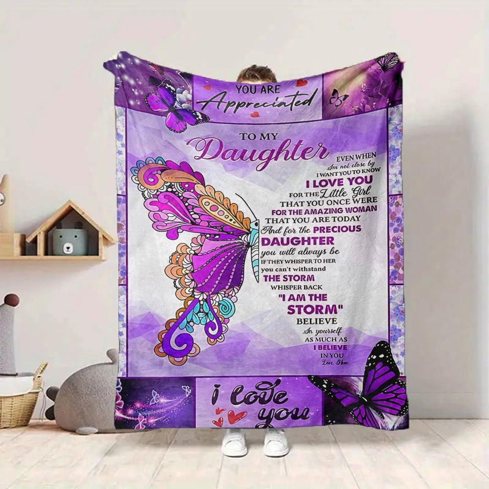 1PC Daughter Appreciation Quote Blanket, Soft Warm All-Season Throw for Sofa, Bed, Car, Office, Vibrant Colorful Design, Durable & Cozy Gift for Home