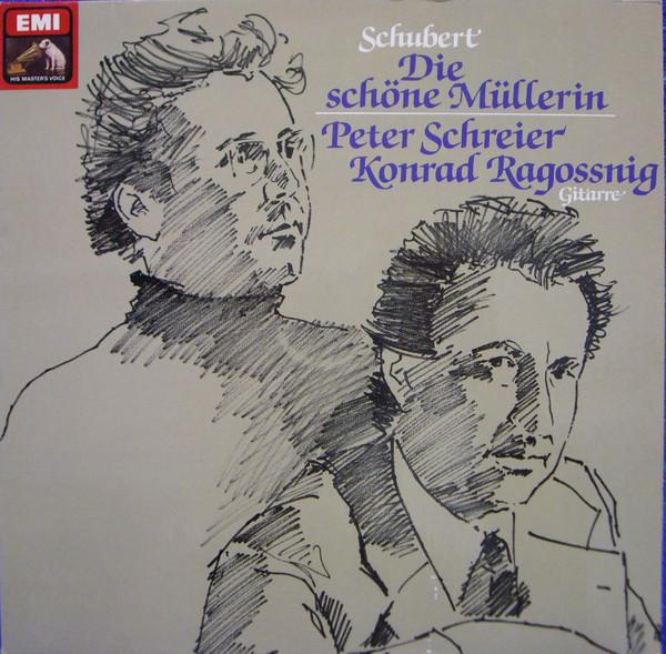LP Record PETER SCHREIER, KONRAD RAGOSSNIG - Schubert: Die Schone Müllerin 1C06530995 EMI 1980 Germany Classical Used
