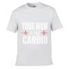Your Mom Is My Cardio Unisex Summer Washed Tee Loose Distressed Top