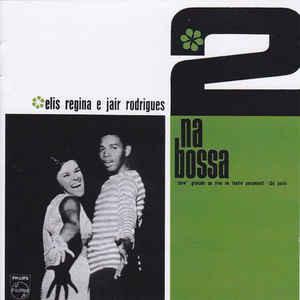 

CD ELIS REGINAJAIR RODRIGUES 2 Na Bossa UICY6869 Mercury 2007 Japan ObiLatin Used