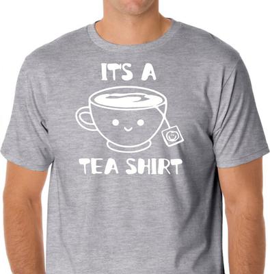 It's a Tea Shirt  Funny T Shirt Tee Coffee