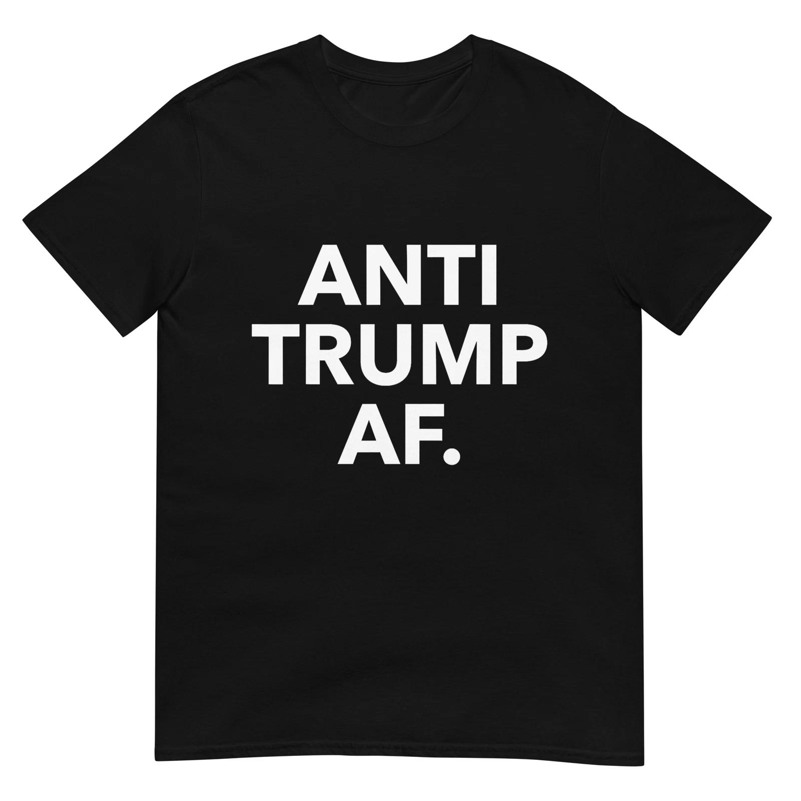 Funny Anti Trump AF Tee Shirt - Unisex Adults Anti Trump, Feminists, Pro 3XL