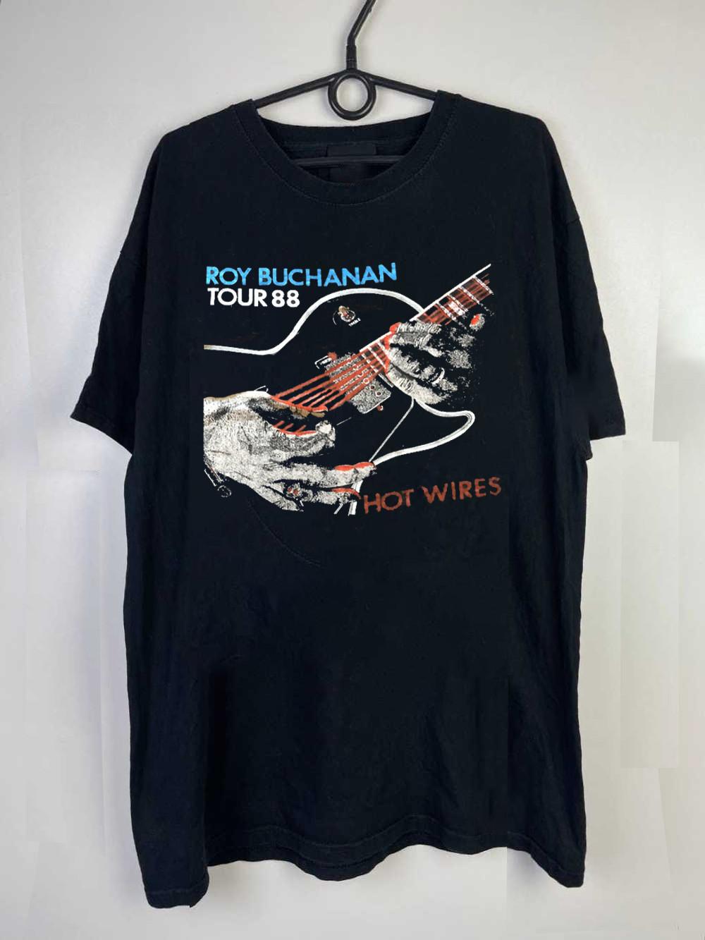 Roy Buchanan Tour Hot Wires Unisex TShirt Full Size S To 5xl S