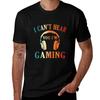I Cant Hear You Im Gaming Funny Gaming Gift for Men and Women TShirt Athletic Fit Sports Short Sleeve Top