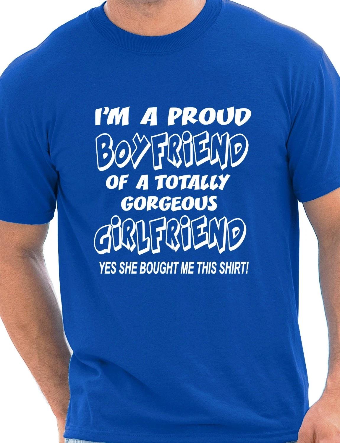 Proud Boyfriend Of Gorgeous Girlfriend Valentine s Mens Gift T-Shirt Size S-XXL S