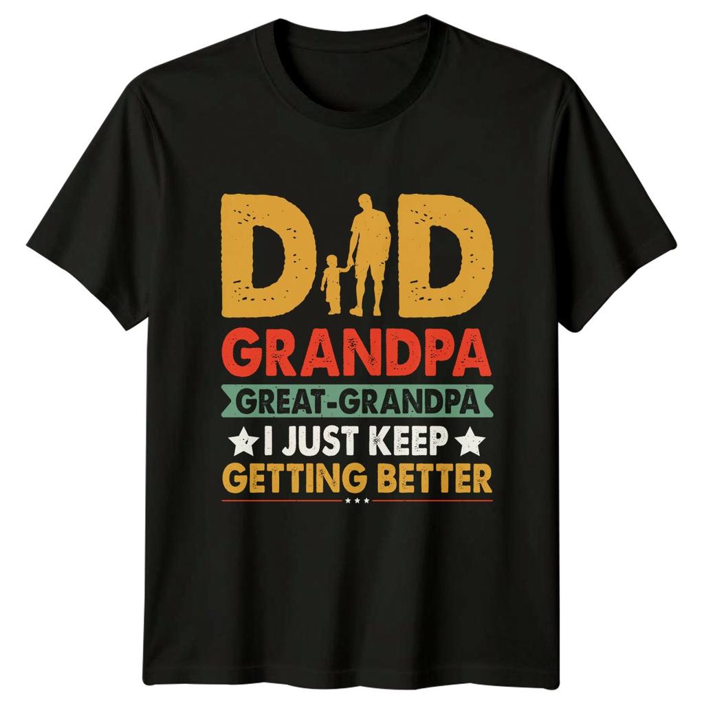 Dad Grandpa Great Grandpa I Just Unisexs TShirt Great Grandpa Fatherhood Gift Him