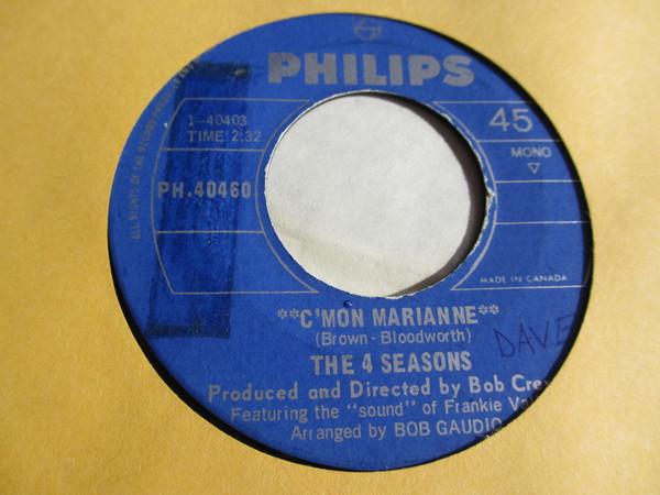 

7inch Record FOUR SEASONS - C mon Marianne PH40460 Philips 1967 Canada Rock Used