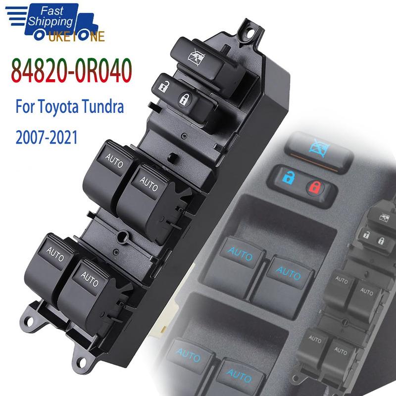 

Electric Power Master Window Switch Control Button for Toyota Tundra 2007- Auto Parts 84820-0R040 848200R040 Car Accessories