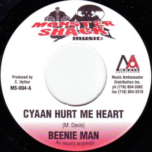 

7inch Record BEENIE MAN - Cyann Hurt Me Heart / Slide MS004 Monster Shack M US Reggae, Ska & Dub Used