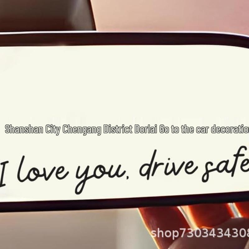 Hot-Selling  Drive Safe, I Love You  Car Rearview Mirror Sticker with Red Heart