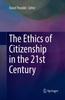 Kniha The Ethics of Citizenship In the 21st Century