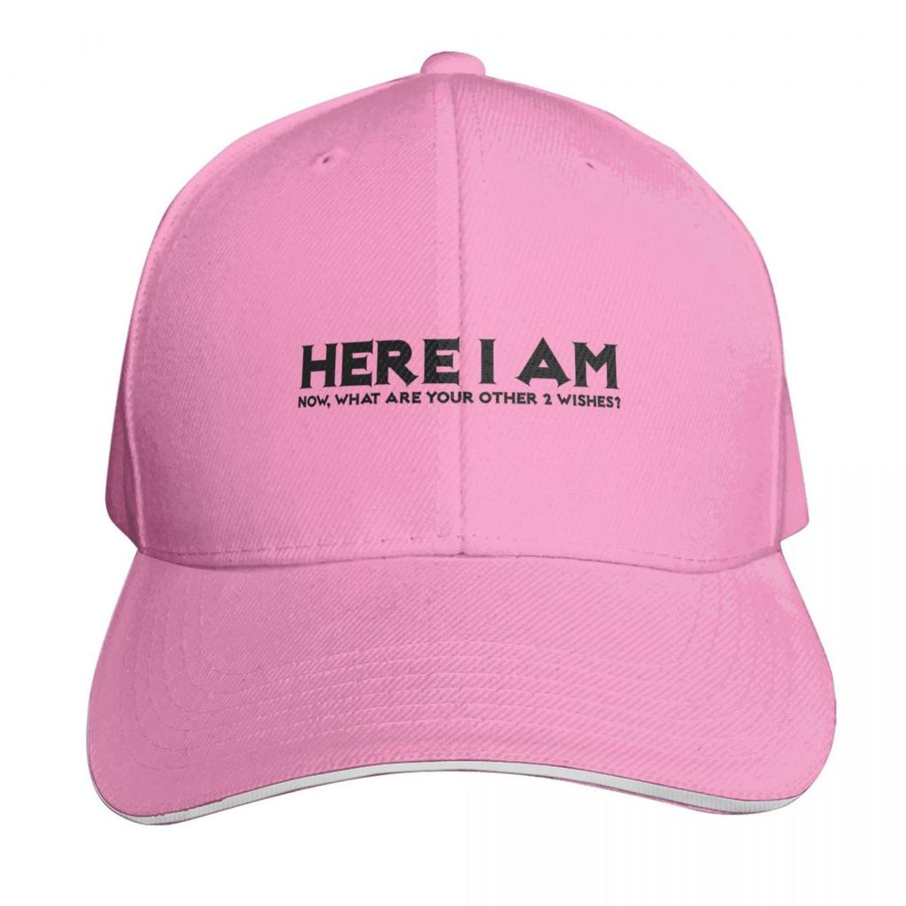 Here I Am Now What Are Your Other Wishes Baseball Cap Designer Hat Rugby Hat Beach Hiking Hat Golf Unisex Womens