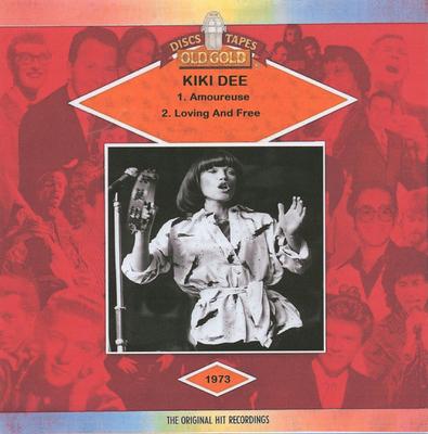 7inch Record KIKI DEE - Amoureuse / Loving And Free OG9775 Old Gold 1988 UK Pop Used