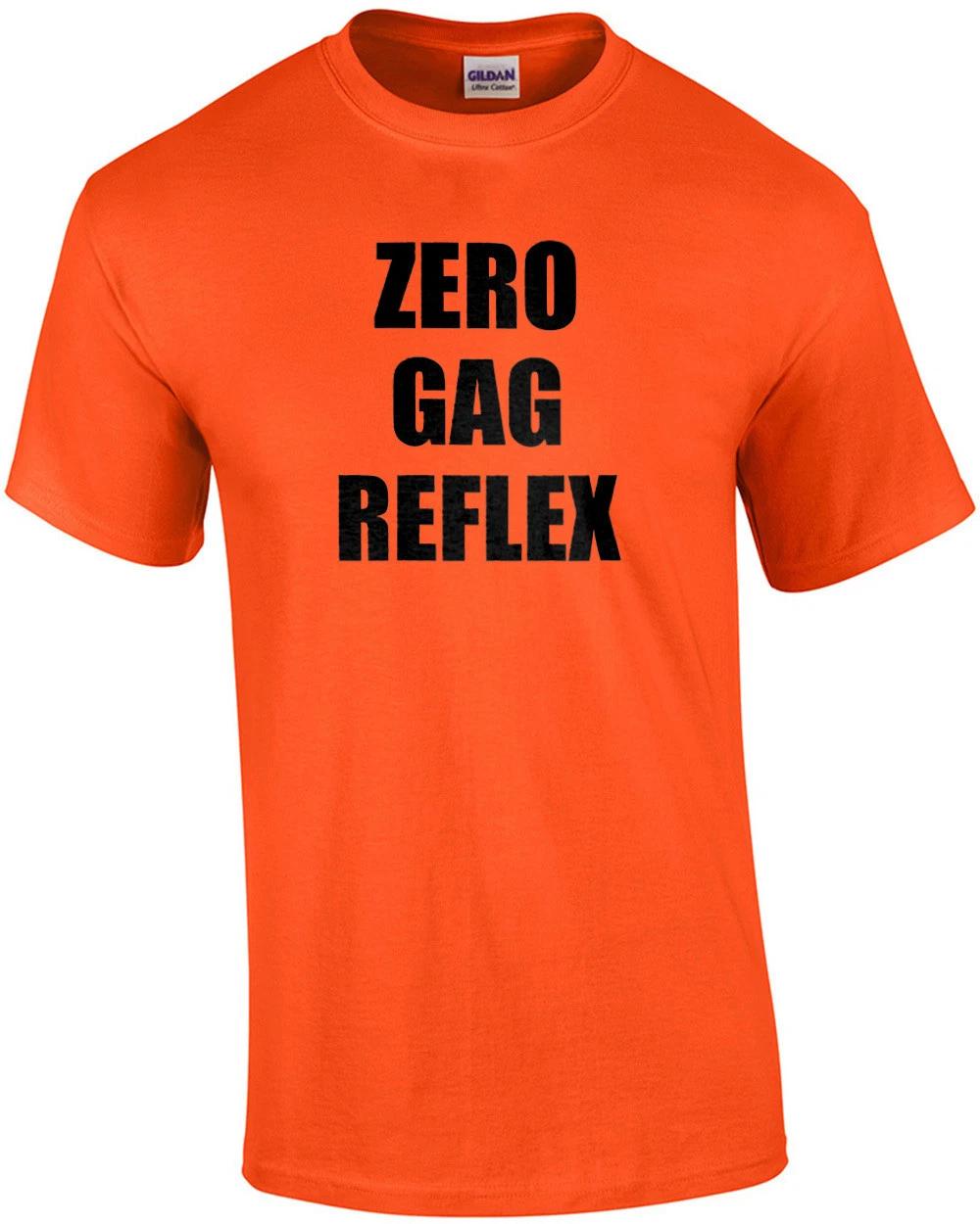 Zero Gag Reflex - Inappropriate Offensive T-Shirt S
