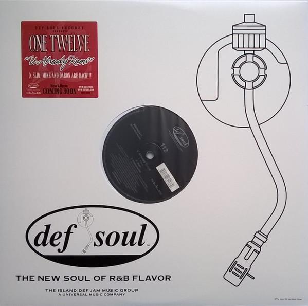 

12inch Record 112 - U Already Know B000422911 Def Soul 2005 US Rap & Hip-Hop/R&B Used