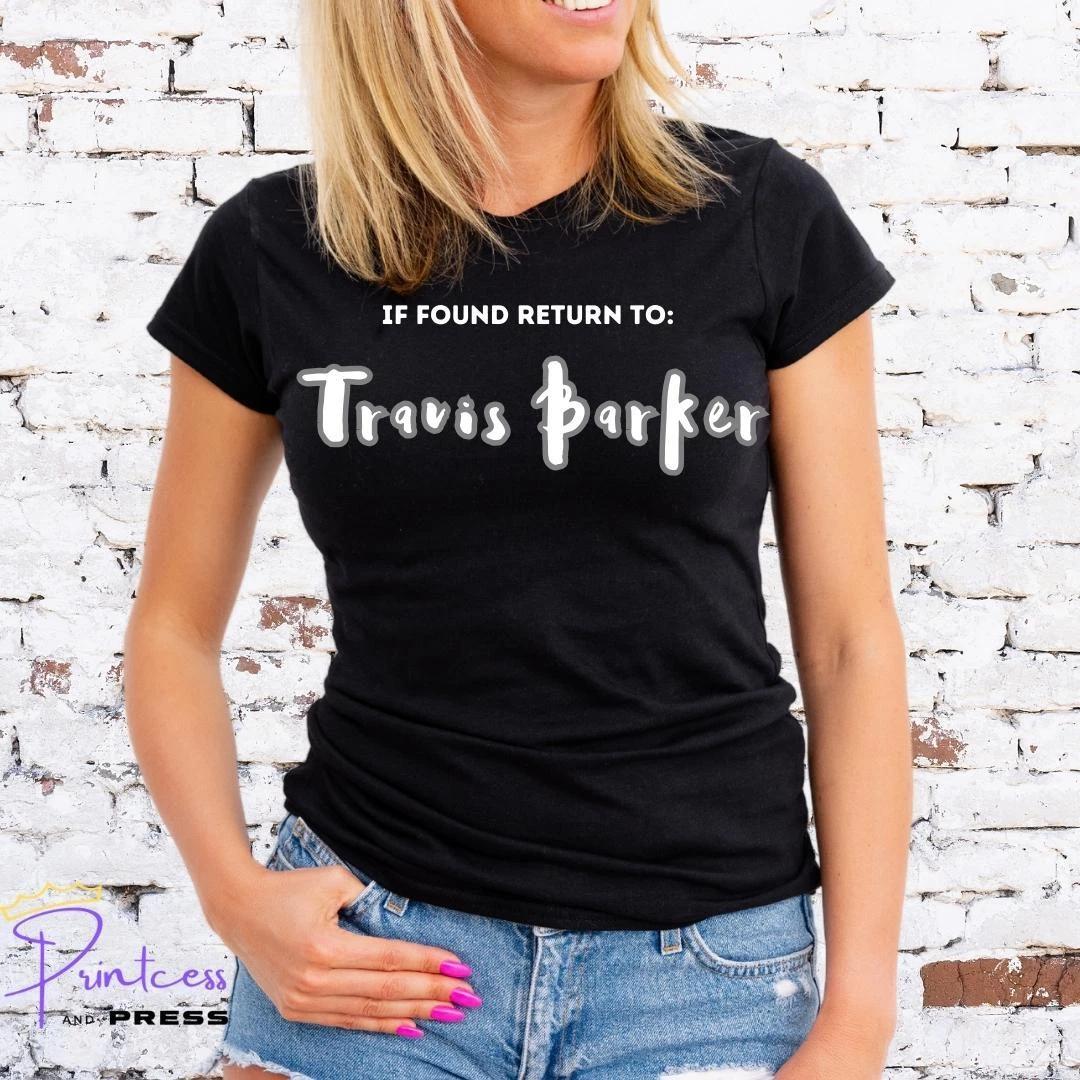 IF FOUND RETURN TO TRAVIS BARKER, T-Shirt, BLINK 182, Unisex or Ladies Fit, PUNK M