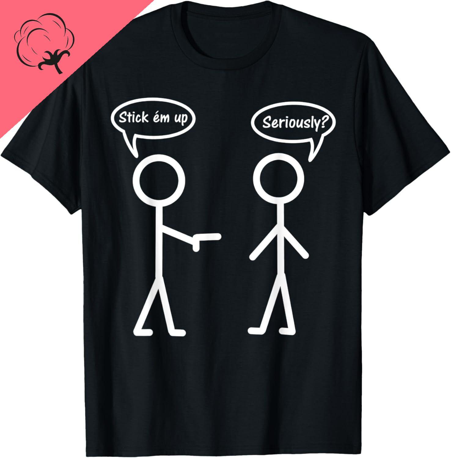 

Hot Sale Unisex Women T Shirt Casual Funny Stick Figure Stick em Up Ironic Pun Graphic T Shirts New Camisa Crewneck Streetwear S