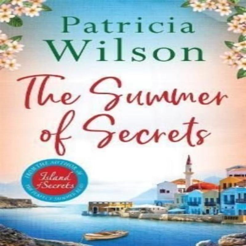 The Summer of Secrets by Patricia Wilson Paperback Book 9781838779016