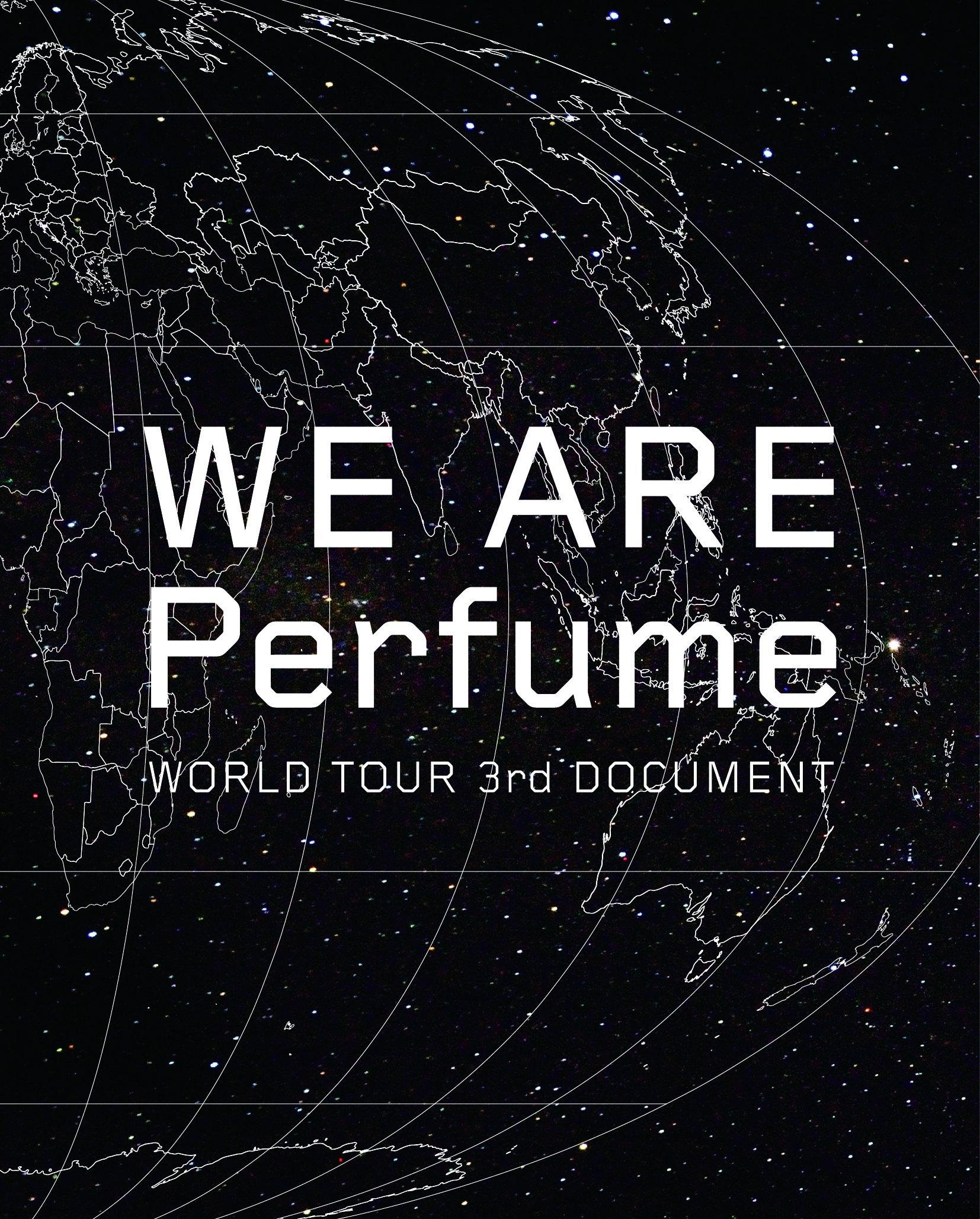 

WE ARE Perfume -WORLD TOUR 3rd DOCUMENT [2Blu-ray+CD] [Limited Edition]