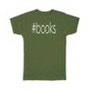 Gift T-Shirt : Hashtag Books Hash Tag Social Media