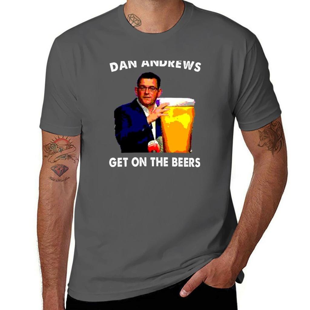 Dan Andrews Get on the Beers T-Shirt Baumwoll-T-Shirt Mann Schwarzes Baumwoll-T-Shirt Einfach für Mann Paket Mann T-Shirt Designer-T-Shirt