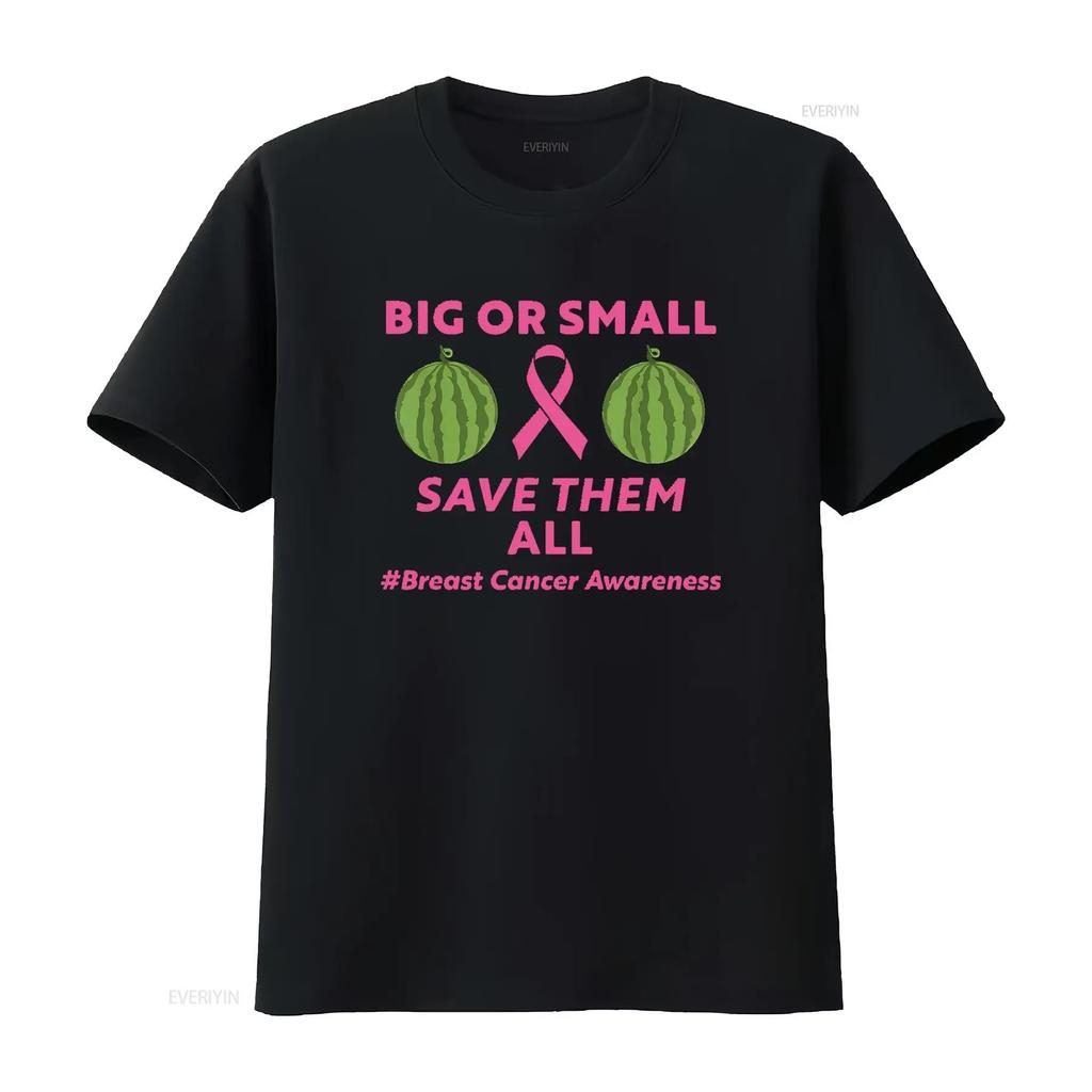Big Or Small Save Them All Breast Cancer Month Women s T Shirt Black vintage Washed fashion Slightly Unisex Comfortable homme