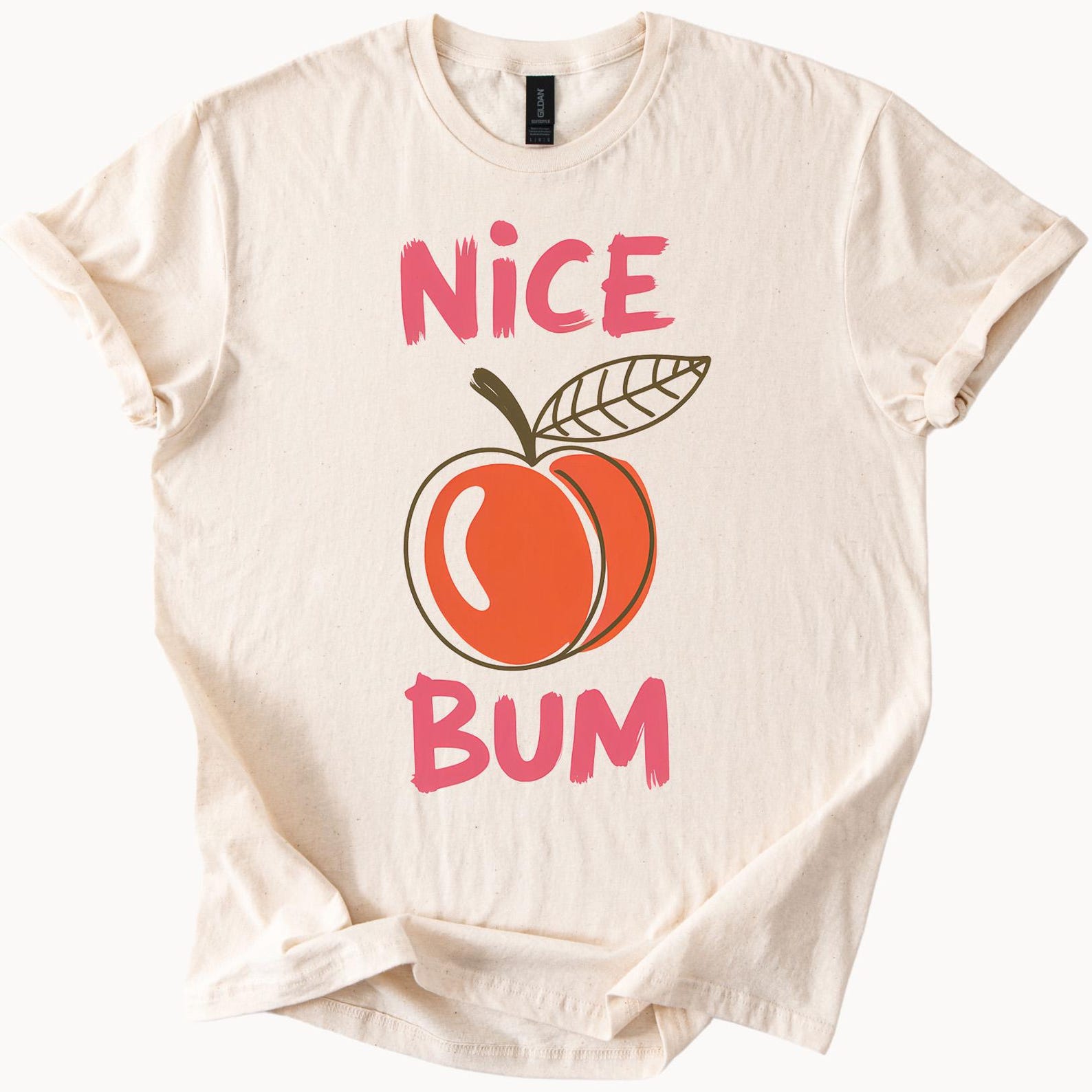 Nice Bum Peach Graphic Shirt Funny Fruit Illustration Tee Cute Peachy Butt Design Gift for Humor Lovers Graphic TShirt for Men or 130