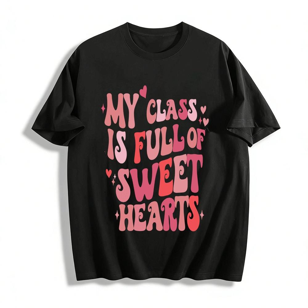 My Class Is Full Of Sweet HeartsT Pure cotton T-shirt XXS