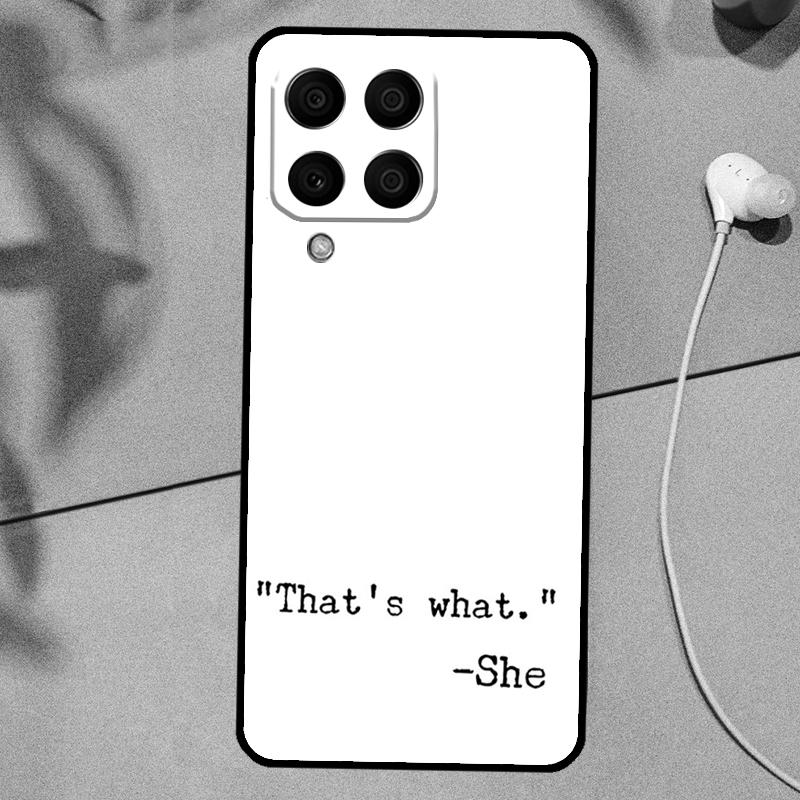Michael Scott That’s What She Said For Samsung Galaxy M31 M11 M23 M12 M13 M14 M15 M35 M55 M34 M54 M33 M53 M32 M52 M06 M16 Case