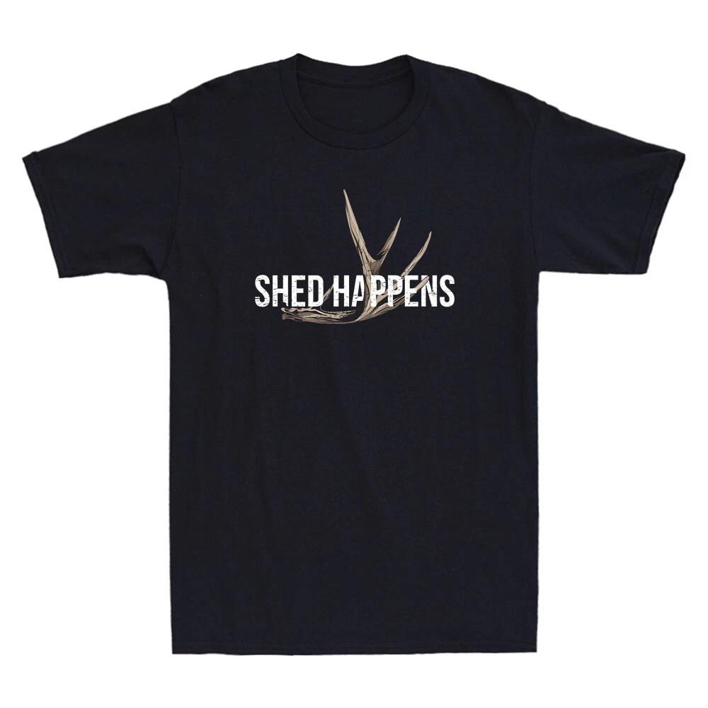 Elk Hunter Shed Happens Funny Deer Hunting Lover Gift Vintage Men s T-Shirt Top L