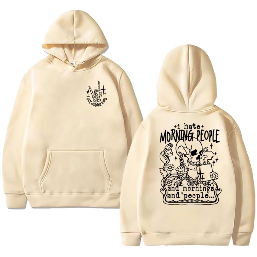 I Hate Morning People Rocking Skeleton Double Sided Print Streetwear Unisex Gothic Vintage Hoodies Men Women Fleece Sweatshirt