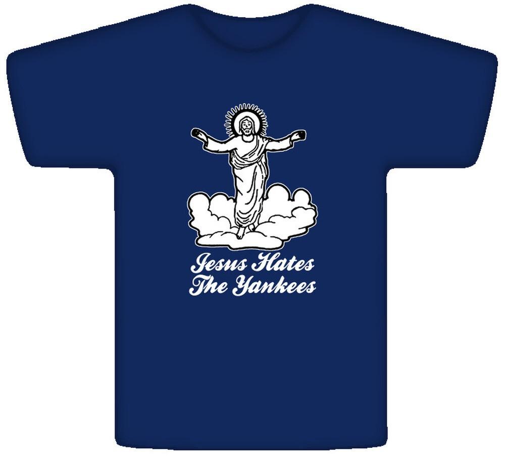 Jesus Hates The Yankees Baseball T Shirt