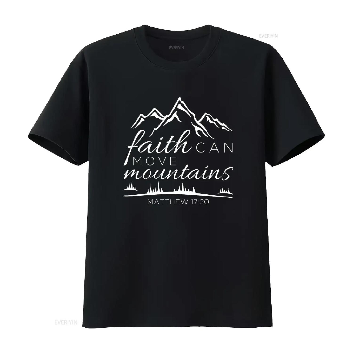 Faith Can Move Mountains T Shirt Women Christian Verse s Black vintage Washed designer clothes Casual homme Stretched S