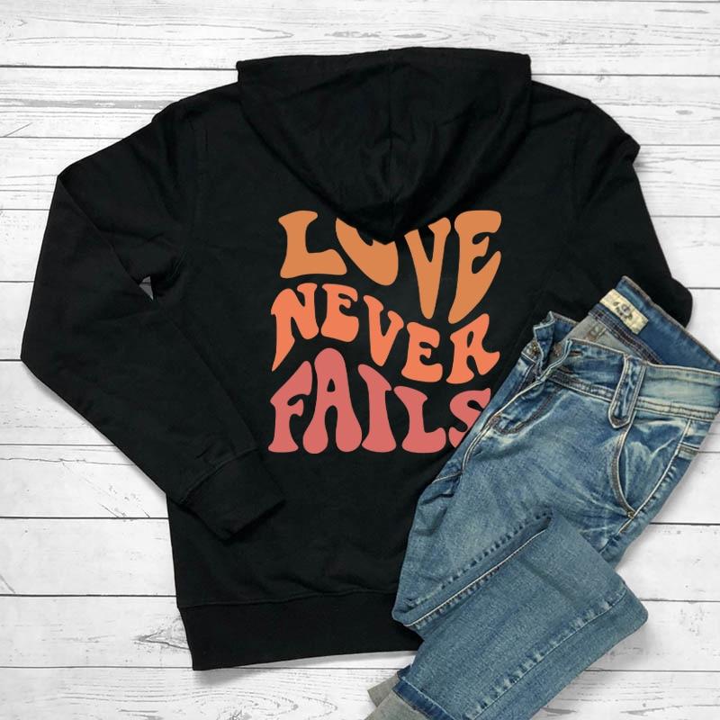 Colorful LOVE NEVER FAILS Women Hoody Sweatshirt Positive Trendy Aesthetic Tumblr Pocket Hoodie Fashion Casual Jumper