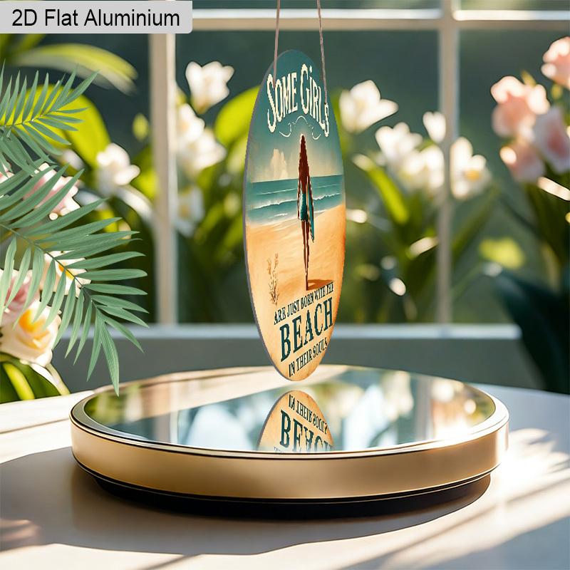 2D Flat Aluminum Vintage Surfing Round Metal Sign Beach Decor -"Some Girls Are Just Born with The Beach in Their Souls" Wall Art Plaque for Home