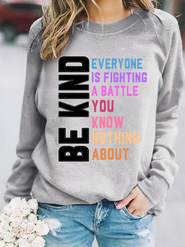 Autumn/Winter Women's Long-Sleeve 'Be Kind' Print Pullover Sweatshirt