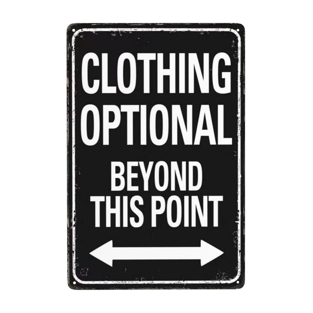 HD Metal Tin Sign Funny Clothing Optional Beyond This Point Wall Art Retro Bathroom Pool Bar Decor