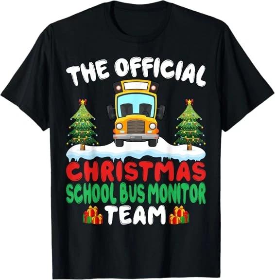 SPECIAL Xmas School Bus Monitor Team - School Bus Monitor Xmas Tee T-Shirt S-3XL XL
