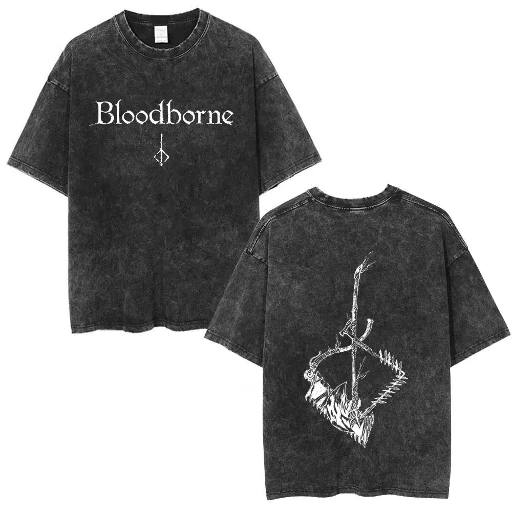 Washed Vintage Game Bloodborne Fear The Old Blood T Shirt Men Women Casual Oversized Tshirt Male High Quality Cotton Tshirts