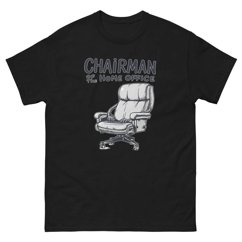 Chairman Of The Home Office Funny Work From Home T-Shirt