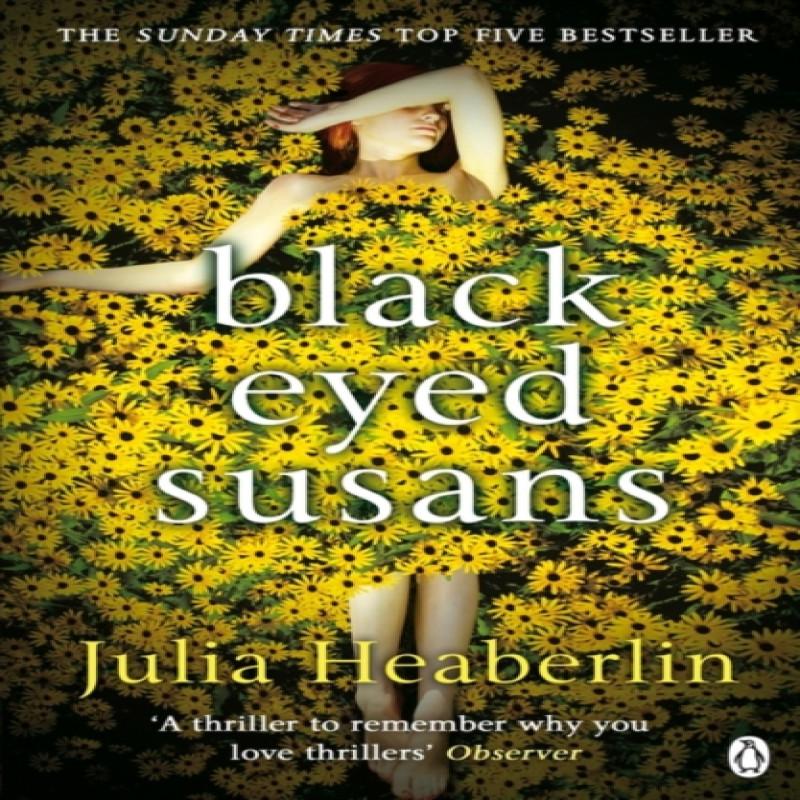 BlackEyed Susans by Julia Heaberlin Paperback Book 9781405921275