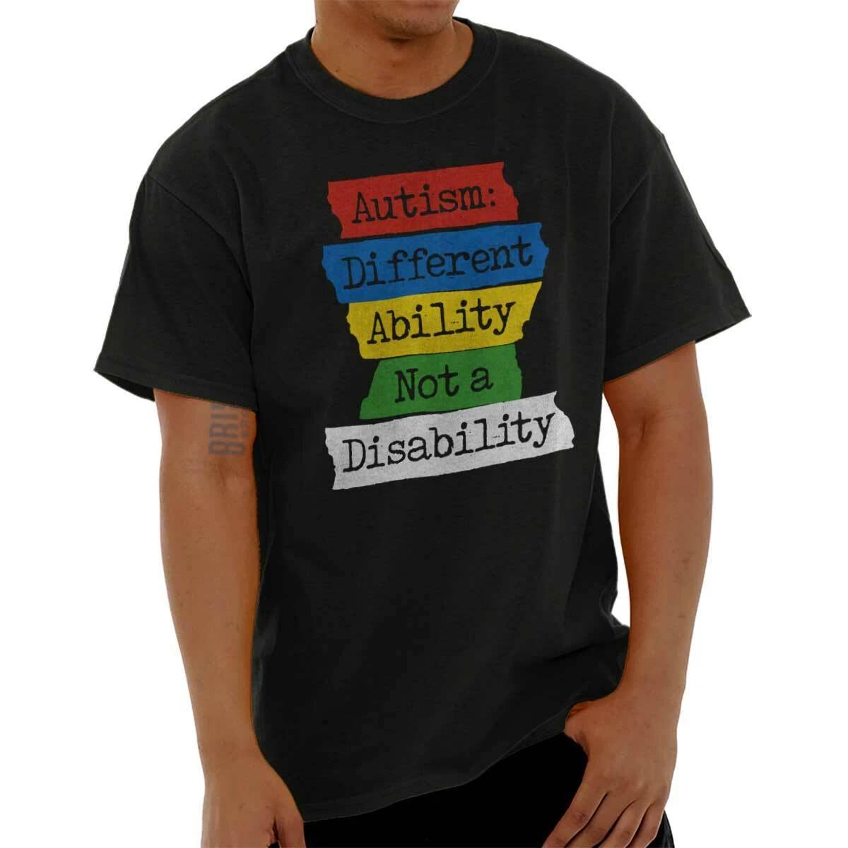 Autism Different Ability Not A Disability Womens or Mens Crewneck T Shirt Tee XS