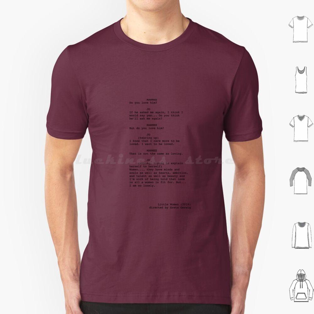 Little Women Script Excerpt T Shirt Cotton Men Women DIY Print Little Women Saoirse Ronan Watson Florence Pugh Greta Gerwig
