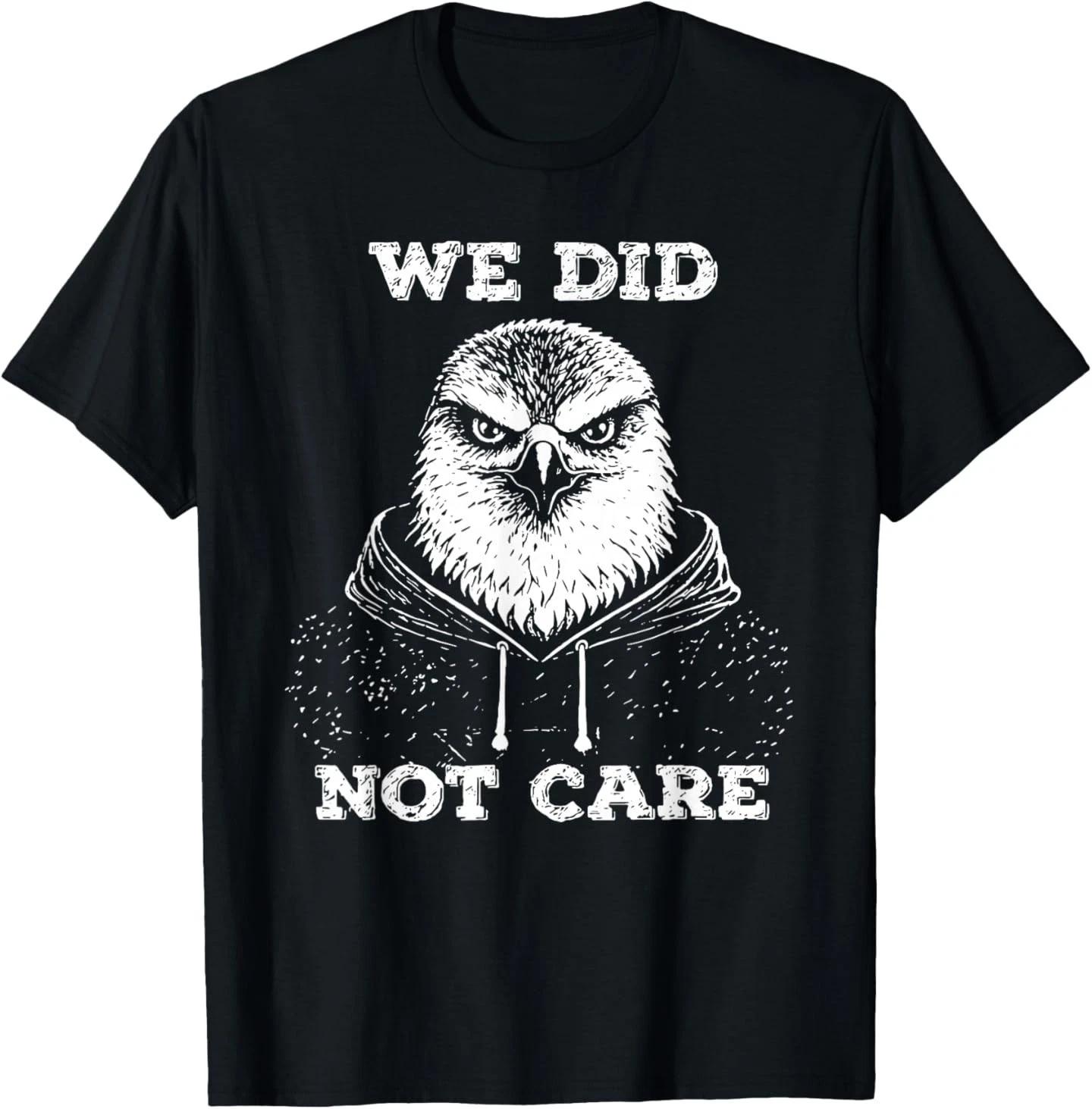 We Did Not Care Retro Vintage T-Shirt 3XL