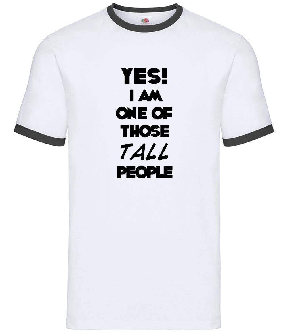 Yes I Am One Of Those Tall People - Mens Ringer - Big Funny Lanky XXXXL