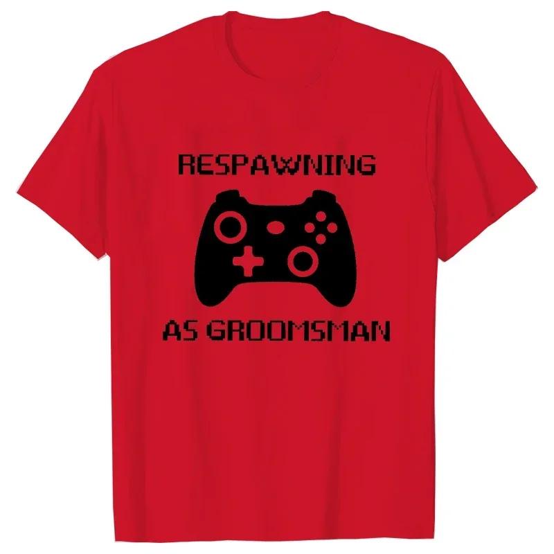 Best Man Team Groom Tees Leveling To Husband - Respawning As Groomsman T-Shirt Gamer Groom Bachelor Bachelorette Party Tshirt