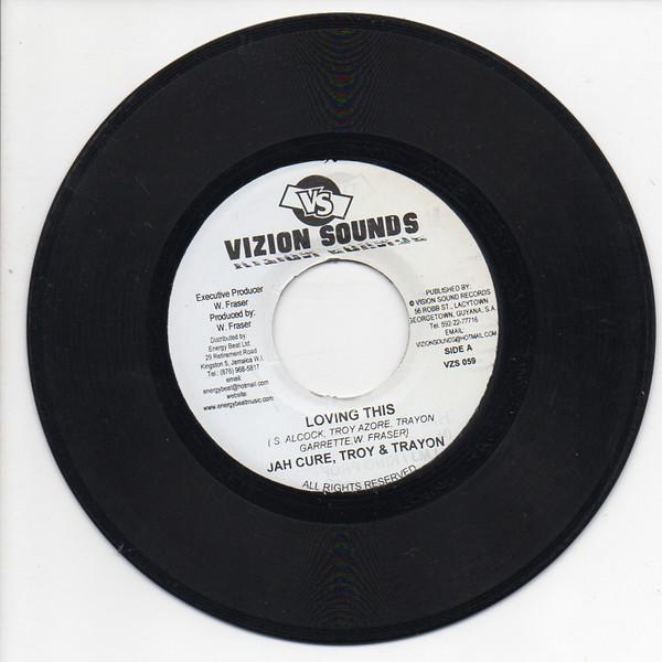 7inch Record JAH CURE, TROY & TRAYON - Loving This VZS059 Vizion Sounds Jamaica Reggae, Ska & Dub Used