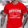 Men's Clothing AWESOME DAD This Is What An Dad Looks Like MENS T-shirt Shirt Tshirt Funny Dad T-shirts Daddy Tee Tops Clothes