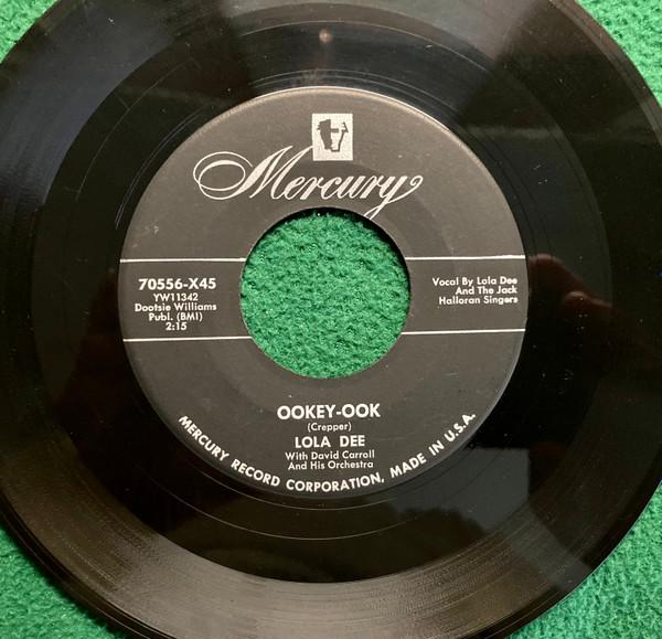 

7inch Record LOLA DEE - Ookey-Ook 70556X45 Mercury 1955 US Jazz Used