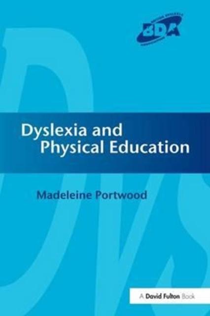 Kniha Dyslexia and Physical Education